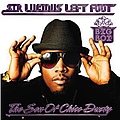 Big Boi - Sir Lucious Left Foot...The Son Of Chico Dusty альбом