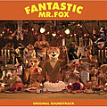 Burl Ives - Fantastic Mr. Fox (Original Soundtrack) альбом