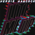 Herbie Hancock - Lite Me Up album