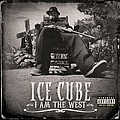 Ice Cube - I Am The West album