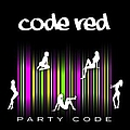 Code Red - Party Code альбом