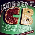 Chiddy Bang - Peanut Butter And Swelly альбом