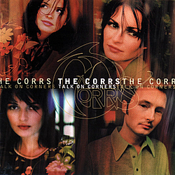 The Corrs - Talk On Corners альбом
