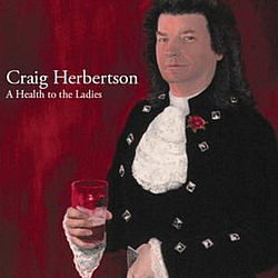 Craig Herbertson - A Health to the Ladies album