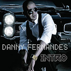 Danny Fernandes - Intro album