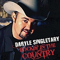 Daryle Singletary - Rockin' in the Country album