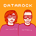 Datarock - Datarock Datarock album