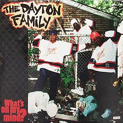 Dayton Family - What&#039;s On My Mind? альбом