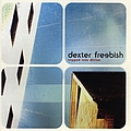 Dexter Freebish - Tripped Into Divine альбом