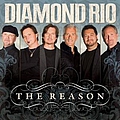 Diamond Rio - The Reason album