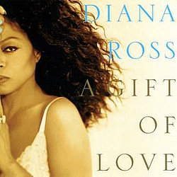 Diana Ross - A Gift Of Love album