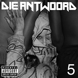 Die Antwoord - 5 album