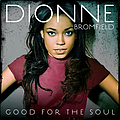 Dionne Bromfield - Good For The Soul album