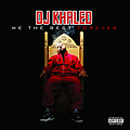 DJ Khaled - We The Best Forever альбом