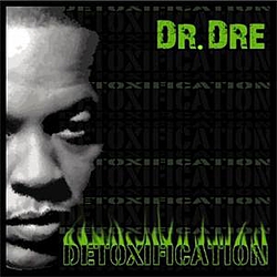 Dr. Dre - Detoxification альбом