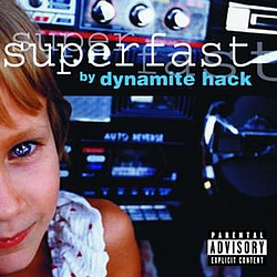 Dynamite Hack - Superfast album