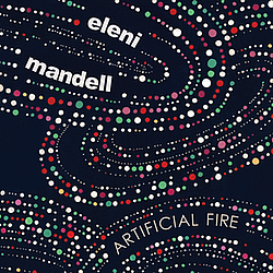 Eleni Mandell - Artificial Fire альбом