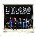 Eli Young Band - Life At Best альбом