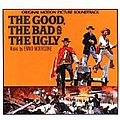 Ennio Morricone - The Good, The Bad &amp; The Ugly: Original Motion Picture Soundtrack альбом