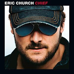 Eric Church - Chief album
