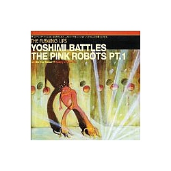 Flaming Lips - Yoshimi Battles The Pink Robots album