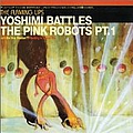 Flaming Lips - Yoshimi Battles The Pink Robots альбом