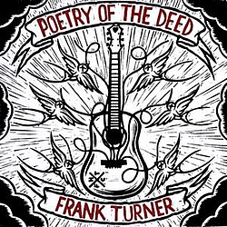 Frank Turner - Poetry of the Deed album