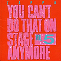 Frank Zappa - You Can&#039;t Do That On Stage Anymore Vol. 5 album