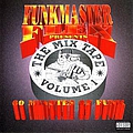 Funkmaster Flex - The Mix Tape, Vol. 1: 60 Minutes Of Funk альбом