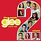 Glee - Glee: The Music, Volume 2 альбом