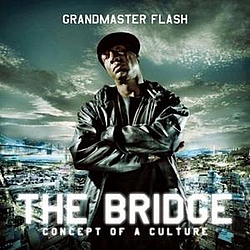 Grandmaster Flash - The Bridge album