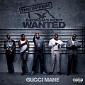 Gucci Mane - The Appeal: Georgia&#039;s Most Wanted альбом