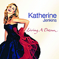 Katherine Jenkins - Living A Dream альбом