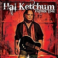 Hal Ketchum - Father Time альбом