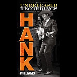Hank Williams - The Unreleased Recordings album