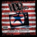 Hed Pe - Only in Amerika album