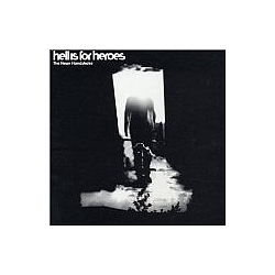 Hell is for Heroes - Neon Handshake альбом