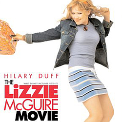 Hilary Duff - The Lizzie McGuire Movie (Soundtrack) album