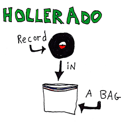 Hollerado - Record In A Bag album