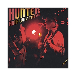 Hunter - Half Way There альбом