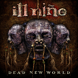 Ill Niño - Dead New World album