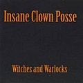 Insane Clown Posse - Witches And Warlocks album