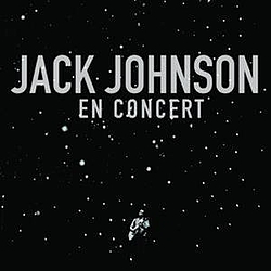 Jack Johnson - En Concert album