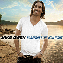 Jake Owen - Barefoot Blue Jean Night album
