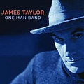 James Taylor - One Man Band album