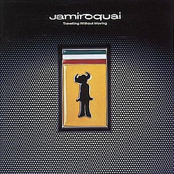 Jamiroquai - Traveling Without Moving album
