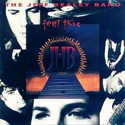 Jeff Healey Band - Feel This альбом