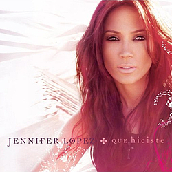 Jennifer Lopez - Que Hiciste album
