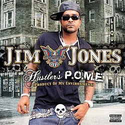 Jim Jones - Hustler&#039;s P.O.M.E. album