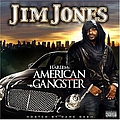 Jim Jones - Harlem&#039;s American Gangster album
